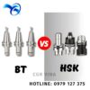 Bầu kẹp BT và bầu kẹp HSK khác nhau như thế nào?